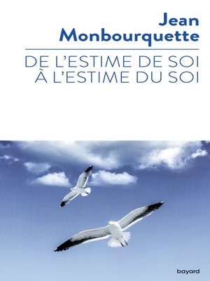 cover image of De l'estime de soi à l'estime du soi
